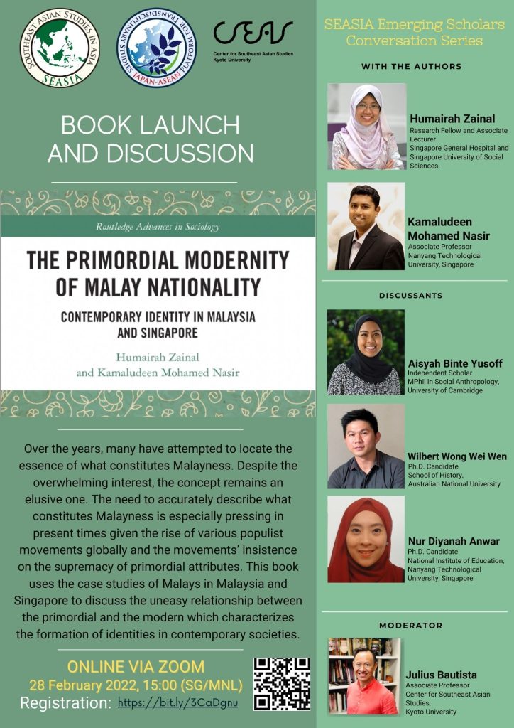 SEASIA Emerging Scholars Conversation SeriesBook Launch and Discussion: “The Primordial Modernity of Malay Nationality: Contemporary Identity in Malaysia and Singapore”