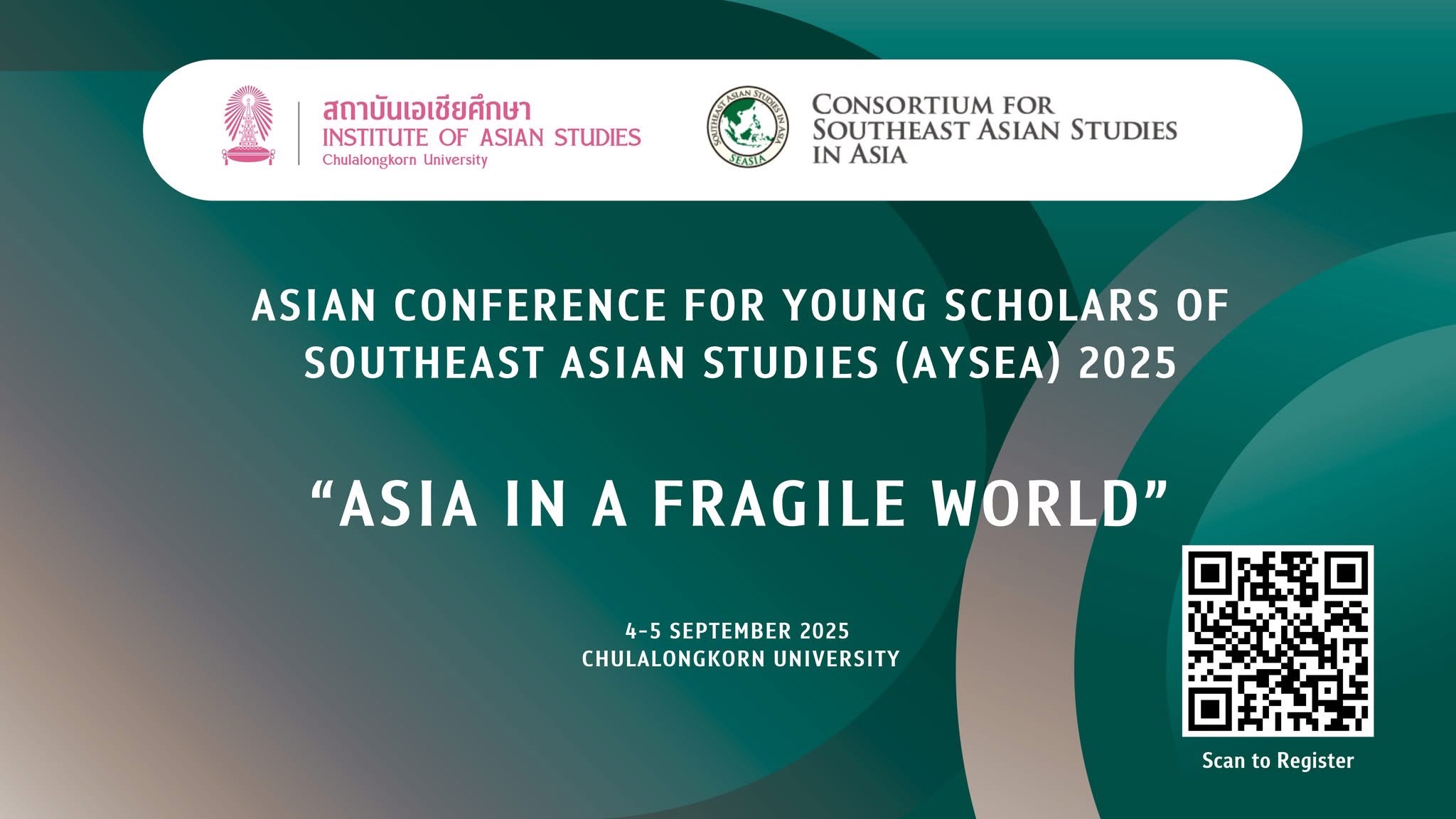 2025 Asian Conference for Young Scholars of Southeast Asian Studies (AYSEA) in Bangkok, Thailand
